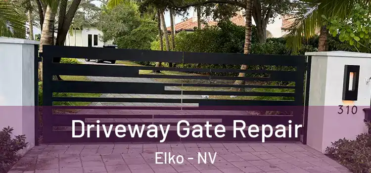 Driveway Gate Repair Elko - NV