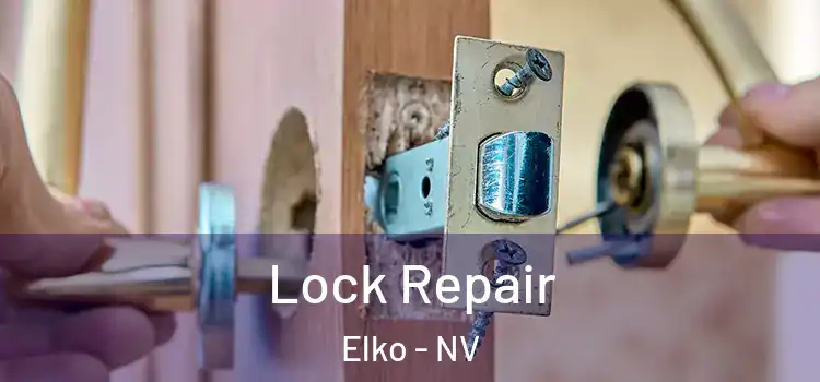 Lock Repair Elko - NV