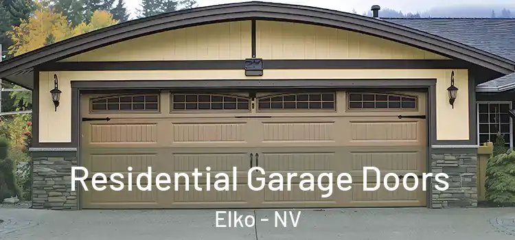  Residential Garage Doors Elko - NV