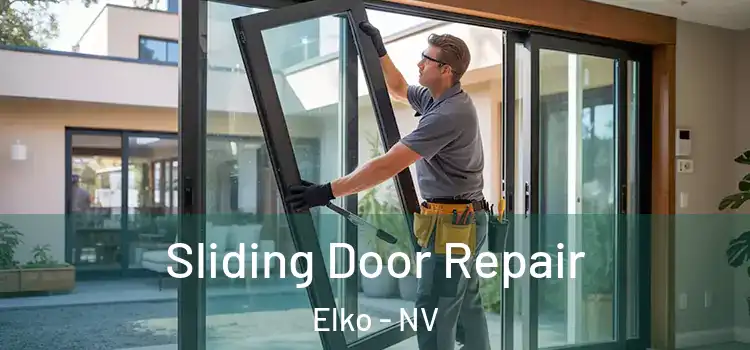  Sliding Door Repair Elko - NV